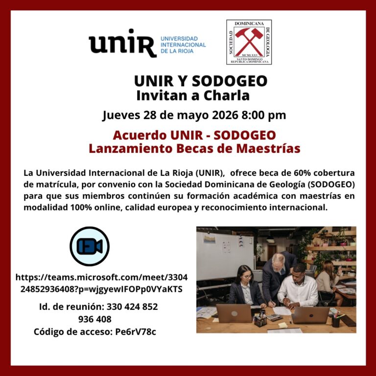 Charla Lanzamiento Becas de Maestrías Acuerdo UNIR – SODOGEO